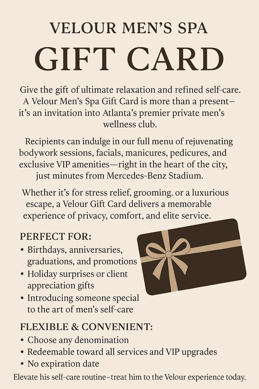 Velour Men's Spa GIFT CARD